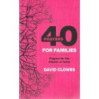 40 Prayers For Families By David Clowes
